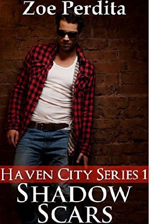 [Haven City 01] • Shadow Scars